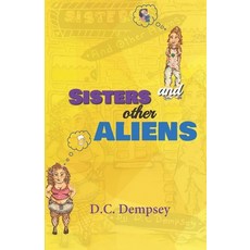 (英文圖書) Sisters and other Aliens. 平裝版, Crystal Peake, 英文