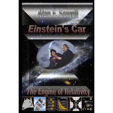 (英文圖書) Einstein's Car: The Engine of Relativity 平裝版, Alan Sewell, 英文