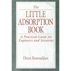 (英文圖書) The Little Adsorption Book: A Practical Guide for Engineers and Scientists 平裝版, CRC Press, 英文