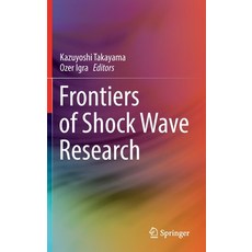 (英文圖書) Frontiers of Shock Wave Research 精裝版, Springer, 英文