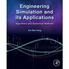 (英文圖書) Engineering Simulation and Its Applications: Algorithms and Numerical Methods 平裝版, Academic Press, 英文