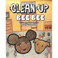 (英文圖書) Clean Up Bee Bee 平裝版, Independently Published, 英文