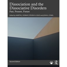 (英文圖書) Dissociation and the Dissociative Disorders: Past Present Future 平裝版, Routledge, 英文