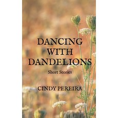 (英文圖書) Dancing With Dandelions 平裝版, Notion Press, 英文