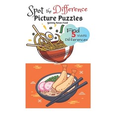 Spot the Difference Picture Puzzles "Yummy Asian Food " Find 5 Differences vol.82: Children Activiti... 平裝版, Independently Published, 英文