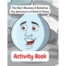 (英文圖書)The Day I Became a Raindrop Activity Book 平裝版, Life Changes in Progress, 英文