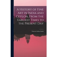 (英文圖書) A History of Fine art in India and Ceylon From the Earliest Times to the Present Day 精裝版, Legare Street Press, 英文