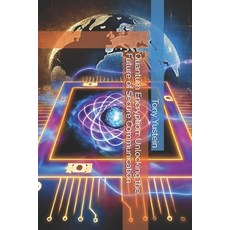 (英文圖書) Quantum Encryption: Unlocking the Future of Secure Communication 平裝版, Independently Published, 英文