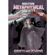 Boston Metaphysical Society: Ghosts and Demons 平裝版, Brass-T Publishing, 英語