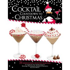 (英文圖書) Cocktail Countdown To Christmas 平裝版, Independently Published, 英文