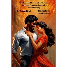 (英文圖書) The Dance of Love: A Poetic Tale of Love Connection & Understanding 平裝版, Write Perspective, LLC., 英文