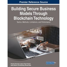 (英文圖書) Building Secure Business Models Through Blockchain Technology: Tactics Methods Limitations ... 平裝版, IGI Global, 英文