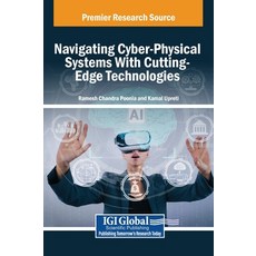 (英文圖書) Navigating Cyber-Physical Systems With Cutting-Edge Technologies 精裝版, IGI Global, 英文