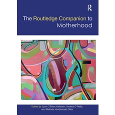 (英文圖書) The Routledge Companion to Motherhood 平裝版, 英文