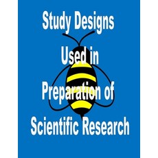 (英文圖書) Study Designs Used in Preparation of Scientific Research 平裝版, Independently Published, 英文