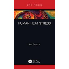 Human Heat Stress 精裝版, CRC Press, 英文