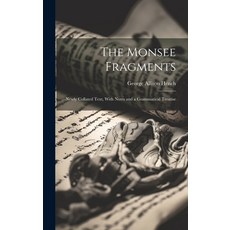 (英文圖書) The Monsee Fragments: Newly Collated Text With Notes and a Grammatical Treatise 精裝版, Legare Street Press, 英文