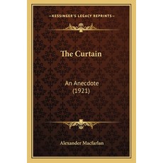 (英文圖書) The Curtain: An Anecdote (1921) 平裝版, Kessinger Publishing, 英文