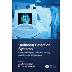 (英文圖書) Radiation Detection Systems: Medical Imaging Industrial Testing and Security Applications 精裝版, CRC Press, 英文