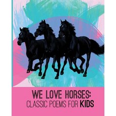 (英文圖書)We Love Horses 平裝版, Xist Publishing, 英文