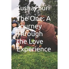 (英文圖書) The One: A Journey Through the Love Experience 平裝版, Independently Published, 英文