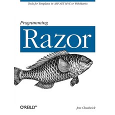 (英文圖書) Programming Razor: Tools for Templates in ASP.NET MVC or Webmatrix 平裝版, O'Reilly Media, 英文