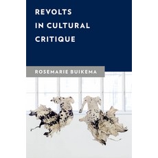 Revolts in Cultural Critique 平裝版, Rowman & Littlefield Publis..., 英文