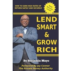 (英文圖書) Lend Smart And Grow Rich: Lending Your Way to Financial Freedom: A Step-by-Step Guide 平裝版, Independently Published, 英文