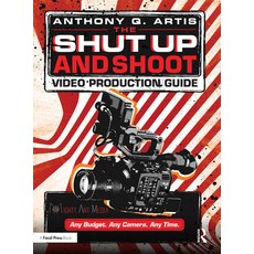 (英文圖書) The Shut Up and Shoot Video Production Guide: A Down & Dirty DV Production 平裝版, Routledge, 英文