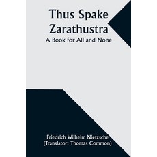 (英文圖書) Thus Spake Zarathustra: A Book for All and None 平裝版, Alpha Edition, 英文