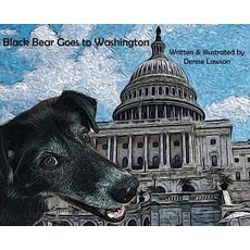 Black Bear Goes to Washington 精裝版, Brown and Lowe Books, 英文