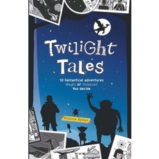 Twilight Tales: Magic meets science in 10 adventure-packed stories 平裝版, Twilight Cat, 英文