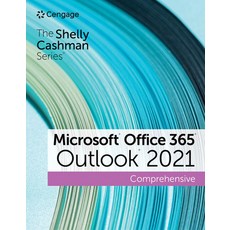 (英文圖書) The Shelly Cashman Series Microsoft Office 365 & Outlook 2021 Comprehensive 平裝版, Cengage Learning, 英文