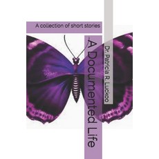 (英文圖書)A Documented Life: A collection of short stories 平裝版, Independently Published, 英文