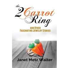 The 2 Carrot Ring and Other Fascinating Jewelry Stories 平裝版, Red Penguin Books, 英文