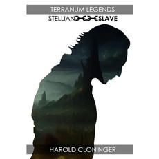(英文圖書) Terranum Legends Stellian Slave 平裝版, Independently Published, 英文