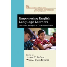 (英文圖書) Empowering English Language Learners: Successful Strategies of Christian Educators 精裝版, Wipf & Stock Publishers, 英文