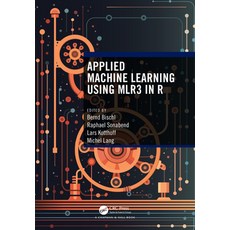 (英文圖書) Applied Machine Learning Using Mlr3 in R 平裝版, CRC Press, 英文