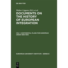 (英文圖書) Continental Plans for European Union 1939-1945: (Including 250 Documents in Their Original La... 精裝版, de Gruyter, 英文