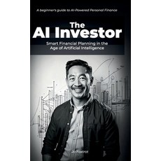(英文圖書) The AI Investor: Smart Financial Planning in the Age of Artificial Intelligence... 平裝版, Independently Published, 英文