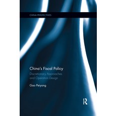 (英文圖書) China's Fiscal Policy: Discretionary Approaches and Operation Design 平裝版, Routledge, 英文