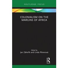 (英文圖書) Colonialism on the Margins of Africa 平裝版, Routledge, 英文