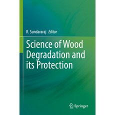(英文圖書) Science of Wood Degradation and Its Protection 平裝版, Springer, 英文