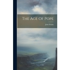 (英文圖書) The Age Of Pope 精裝版, Legare Street Press, 英文