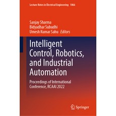 (英文圖書) Intelligent Control Robotics and Industrial Automation: Proceedings of International Confer... 精裝版, Springer, 英文