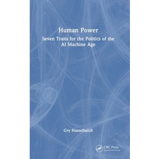 (英文圖書) Human Power: Seven Traits for the Politics of the AI Machine Age 精裝版, CRC Press, 英文