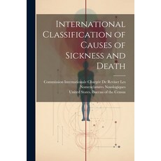 (英文圖書) International Classification of Causes of Sickness and Death 平裝版, Legare Street Press, 英文