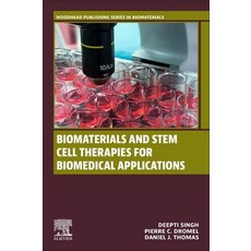 (英文圖書) Biomaterials and Stem Cell Therapies for Biomedical Applications 平裝版, Woodhead Publishing, 英文