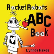 (英文圖書)Rocket Robots ABC Book 平裝版, Createspace Independent Pub..., 英文