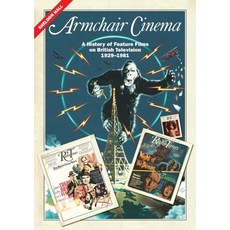 (英文圖書) Armchair Cinema: A History of Feature Films on British Television 1929-1981 精裝版, Edinburgh University Press, 英文